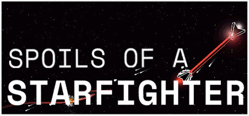 Spoils of a Starfighter Image