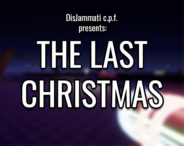 Games like The Last Christmas