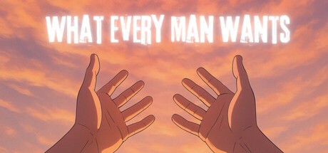 Games like What Every Man Wants
