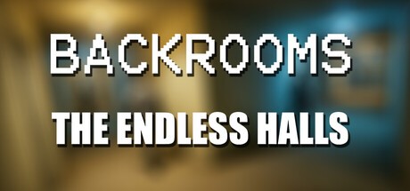Games like Backrooms: The Endless Halls