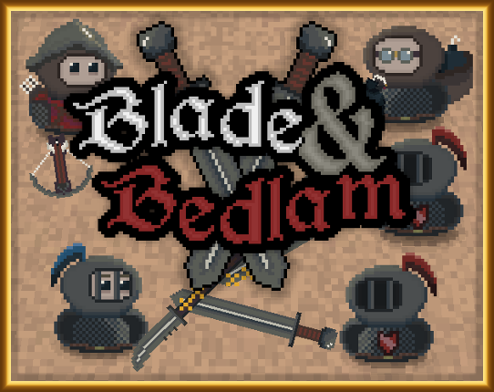 Blade & Bedlam Image