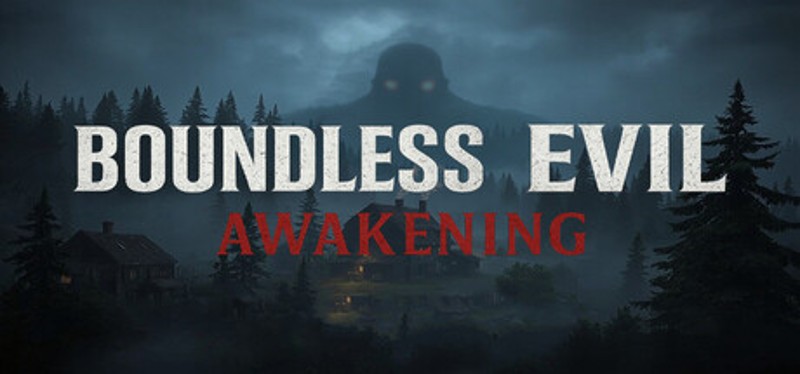 Boundless Evil: Awakening Image