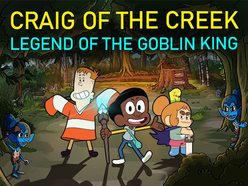 Games like Craig of the Creek – Legend of the Goblin King