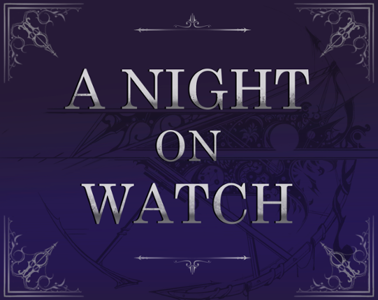 A Night On Watch Image