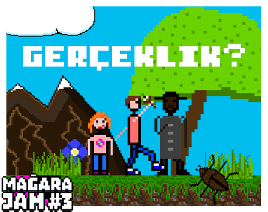 Gerçeklik ? Image
