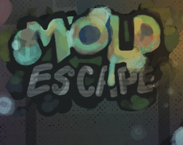 Games like Mold Escape