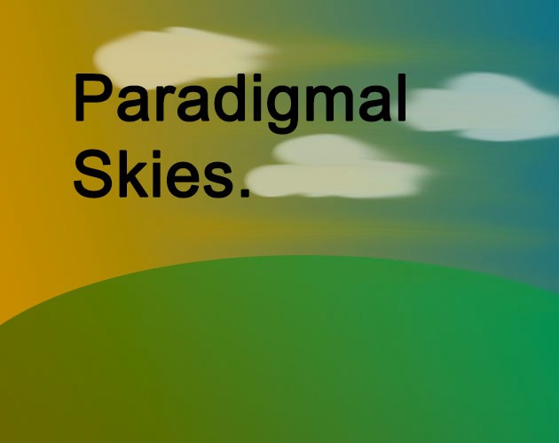 Games like Paradigmal Skies