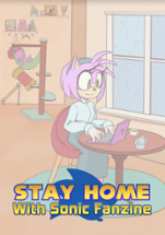 Stay Home With Sonic - ZINE Image