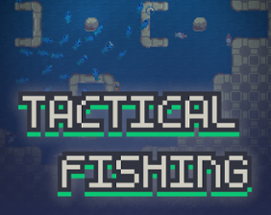 Tactical Fishing Image