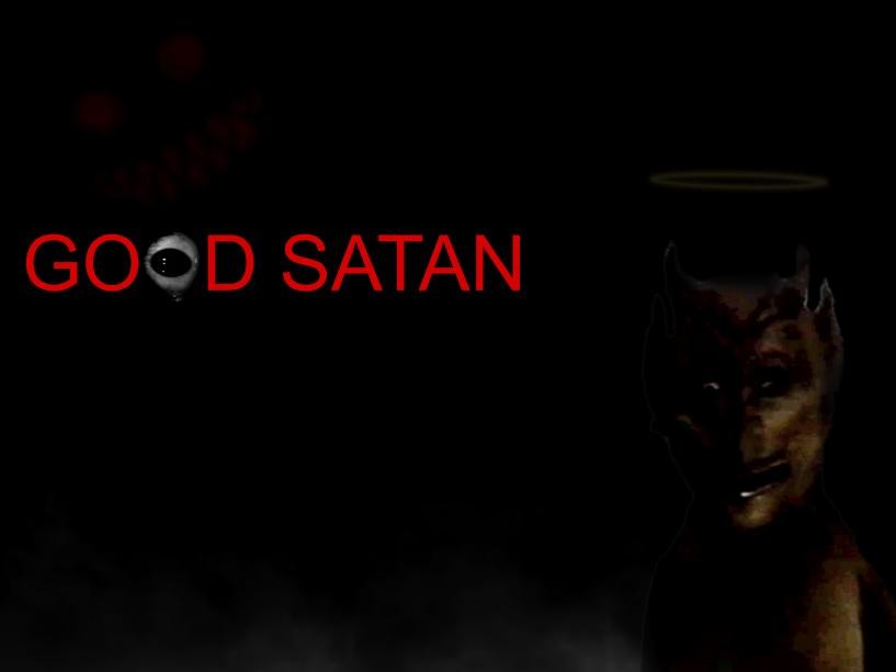 Games like GOOD SATAN