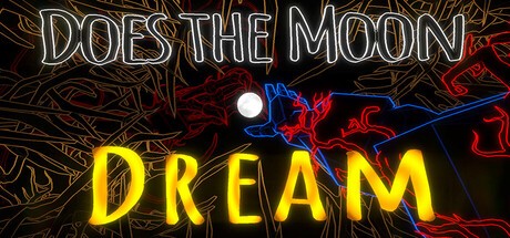 Games like Does The Moon Dream