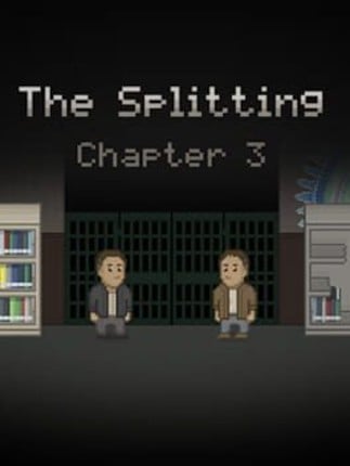 The Splitting: Chapter 3 Image