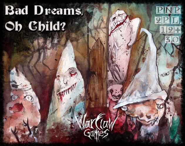 Games like Bad dreams, oh child?