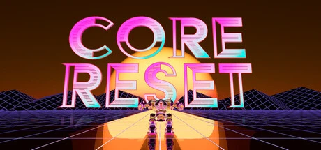 Games like Core Reset