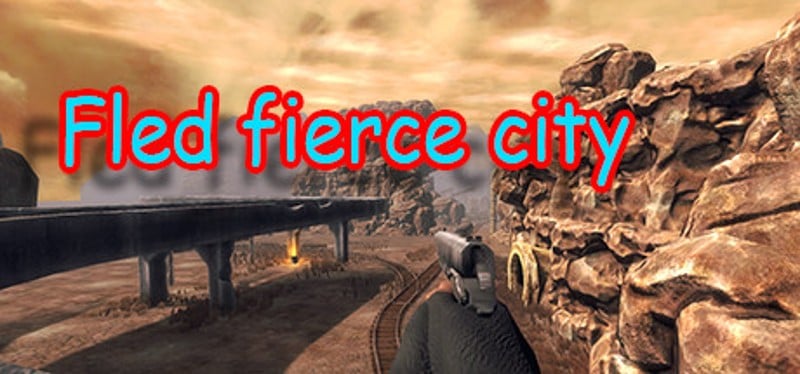 Fled fierce city Game Cover