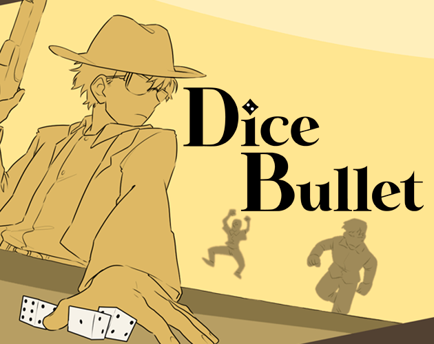 Games like Dice Bullet