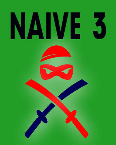 Games like NAIVE 3