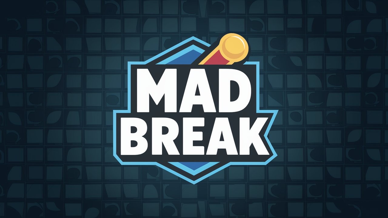 Games like MadBreak