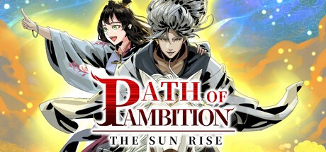 Games like Path of Ambition: The Sun Rise