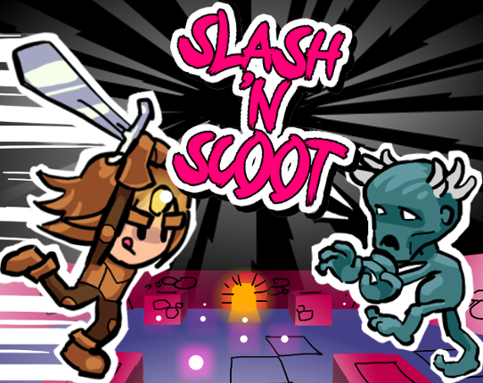 Slash 'N Scoot Image