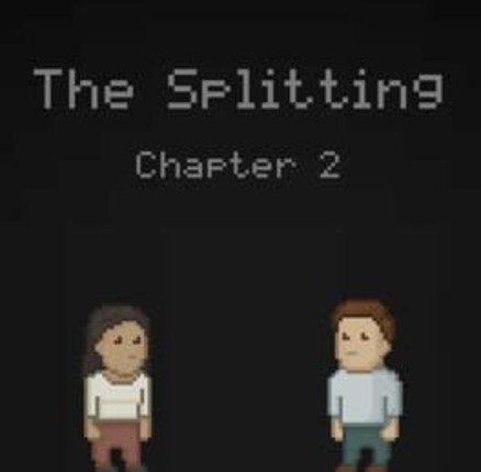 The Splitting: Chapter 2 Image