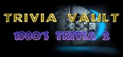 Trivia Vault: 1980's Trivia 2 Image