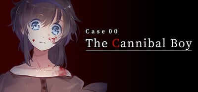 Case 00: The Cannibal Boy Image