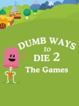 Dumb Ways to Die 2: The Games Image