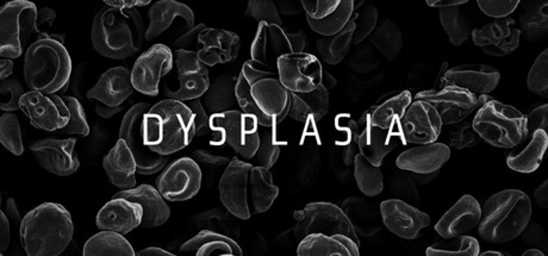 Dysplasia Image
