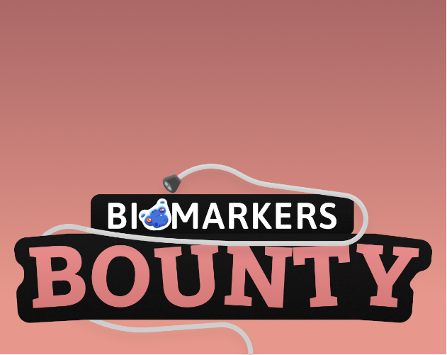 Games like Biomarkers Bounty