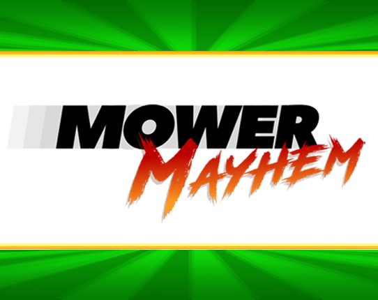 Mower Mayhem Image