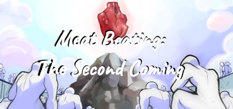 Meat Beating: The Second Coming Game Cover