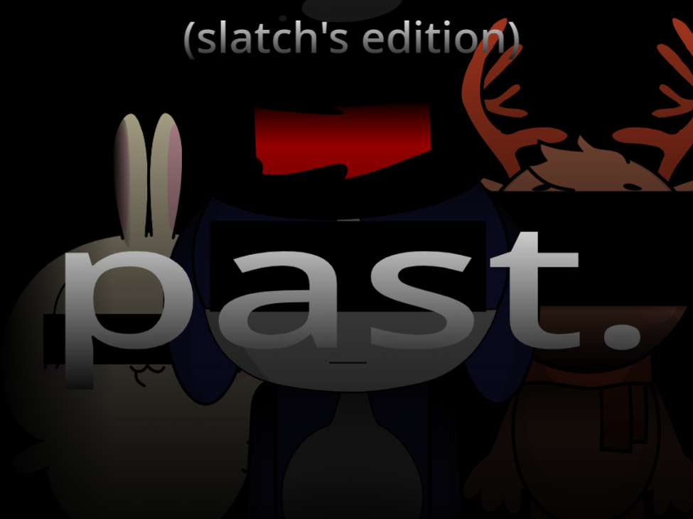 Games like past (slatch's edition)