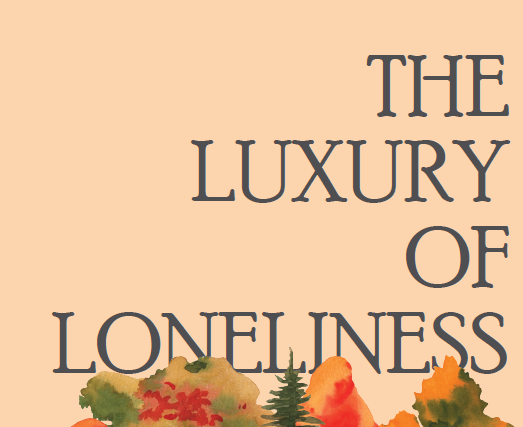 Games like The Luxury of Loneliness