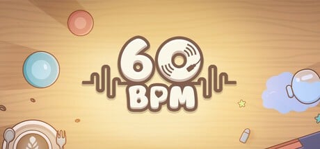 Games like 60 BPM