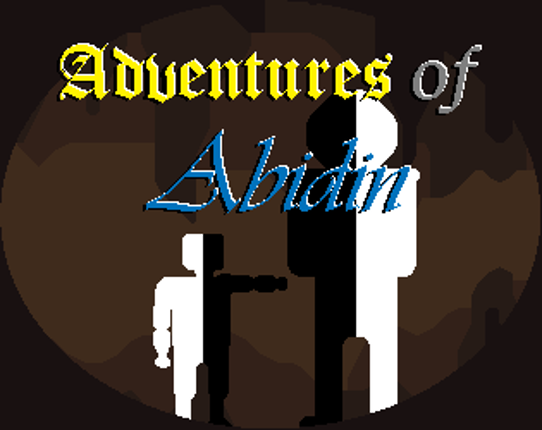 Adventures Of Abidin [ B E T A ] Image