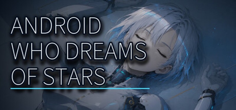 Android Who Dreams of Stars Image