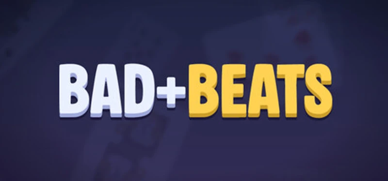 Bad Beats Image