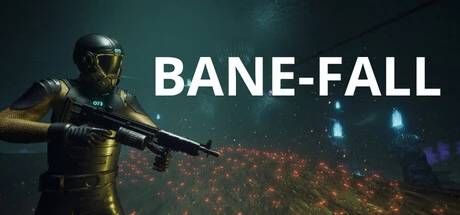 Games like BANE-FALL