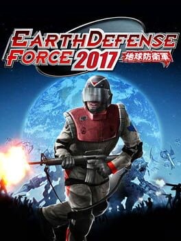 Games like Earth Defense Force 2017