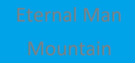 Games like Eternal Man: Mountain