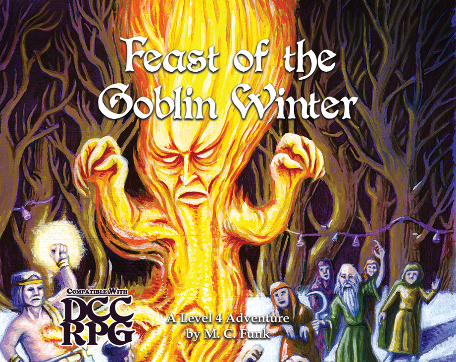 Games like Feast of the Goblin Winter - Level 4 DCC Adventure