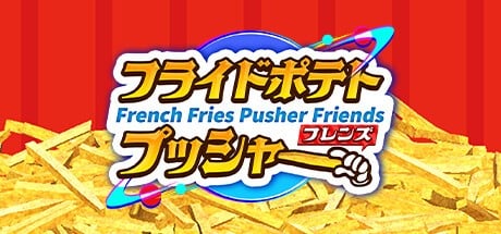 Games like French Fries Pusher Friends