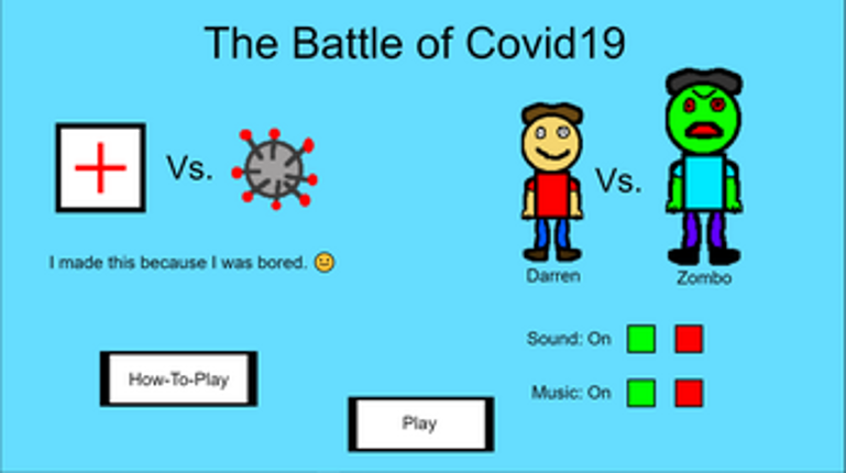 The Battle of Covid19 (The Original) screenshot