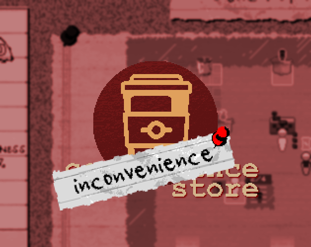 Games like Inconvenience Store