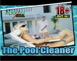 The Pool Cleaner - Adult Sex Game Image