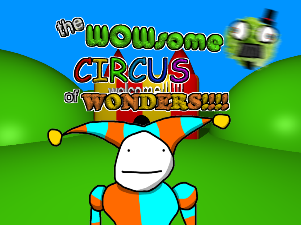 Games like The WOWsome Circus of Wonders!!!!!