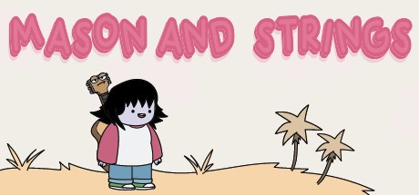 Games like Mason and Strings