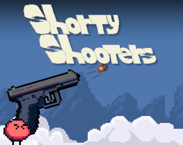 Games like Shorty Shooters