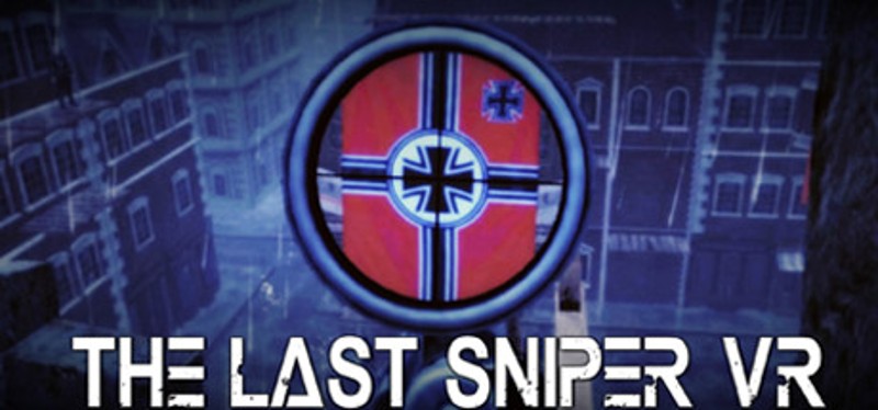 The Last Sniper VR Game Cover